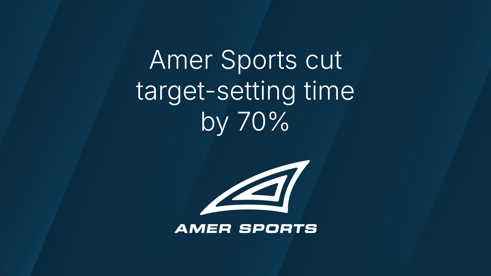 AMER Sports Quote Dark Background AMER Sports cut target-setting time by 70%. AMER SPORTS Logo